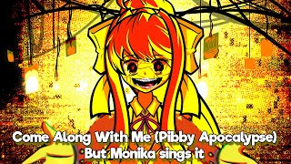 UNIDENTIFIED SYNTAX ERROR (Come Along With Me but Monika and BF sings it) Pibby Apocalypse
