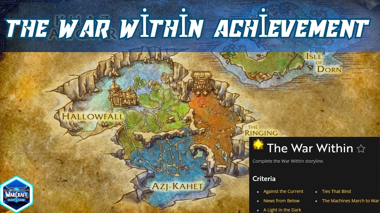The War Within Wow Achievement | Complete the War Within storyline