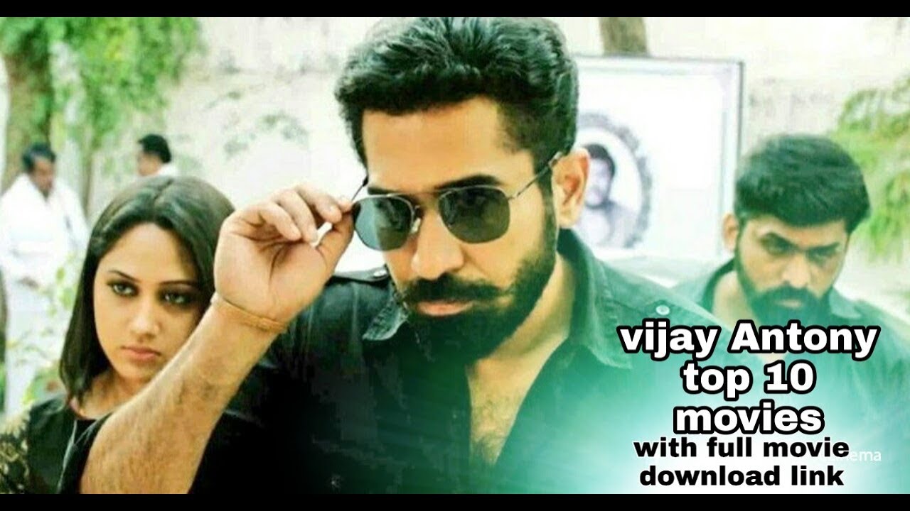 Vijay Antony Top 10 Movies In Tamil Must Watch Movies YouTube vijay-antony-top-10-movies-in-tamil-must-watch-movies-youtube