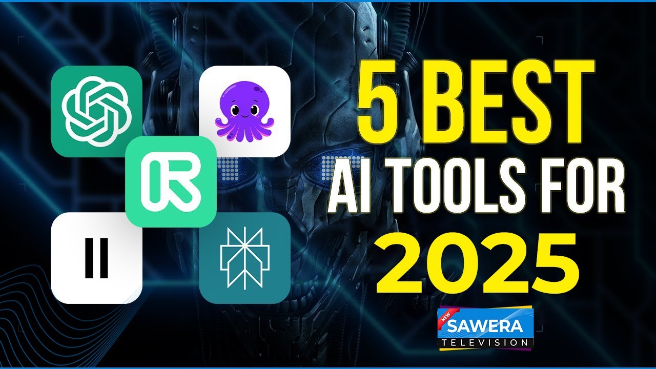 Top 5 AI Tools You Must Try in 2025 | Explained by Sawera Television ...