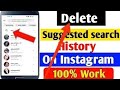 How To Delete Instagram Search Suggestions When Typing