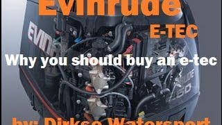 Why you should buy an Evinrude ETEC. Etec information [HD Quality]