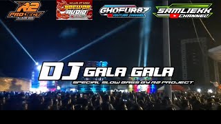 DJ GALA GALA VIRAL BY R2 PROJECT|| Jinggle ndewor audio singosari