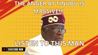 The Anger At Tinubu Is Massive!!! Listen To This Man