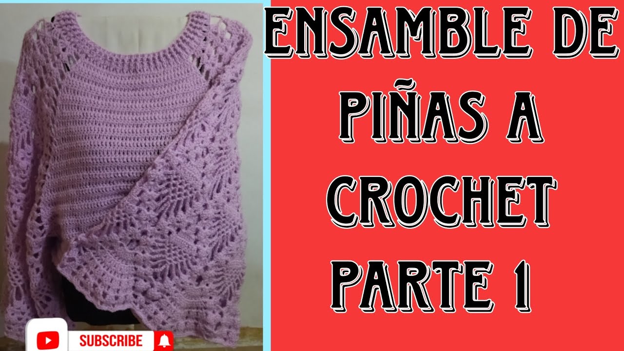 Ensamble de Piñas a Crochet Parte 1 😍🥰😘