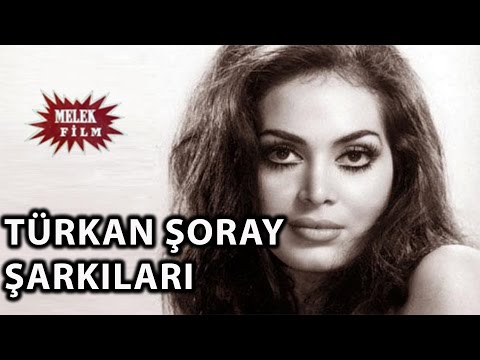 Türkan Şoray'dan Seçme Şarkılar