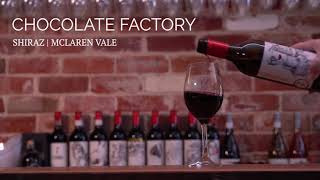 Chocolate Factory | SHIRAZ,  MCLAREN VALE | Taste characteristics and food pairing - Zonte's