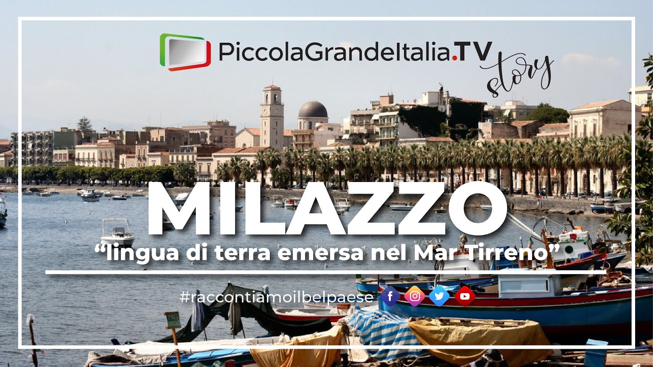 Milazzo - Piccola Grande Italia