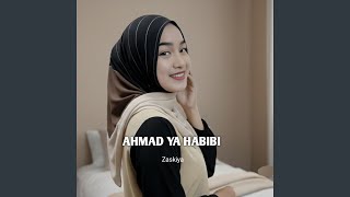 Download Lagu AHMAD YA HABIBI MP3