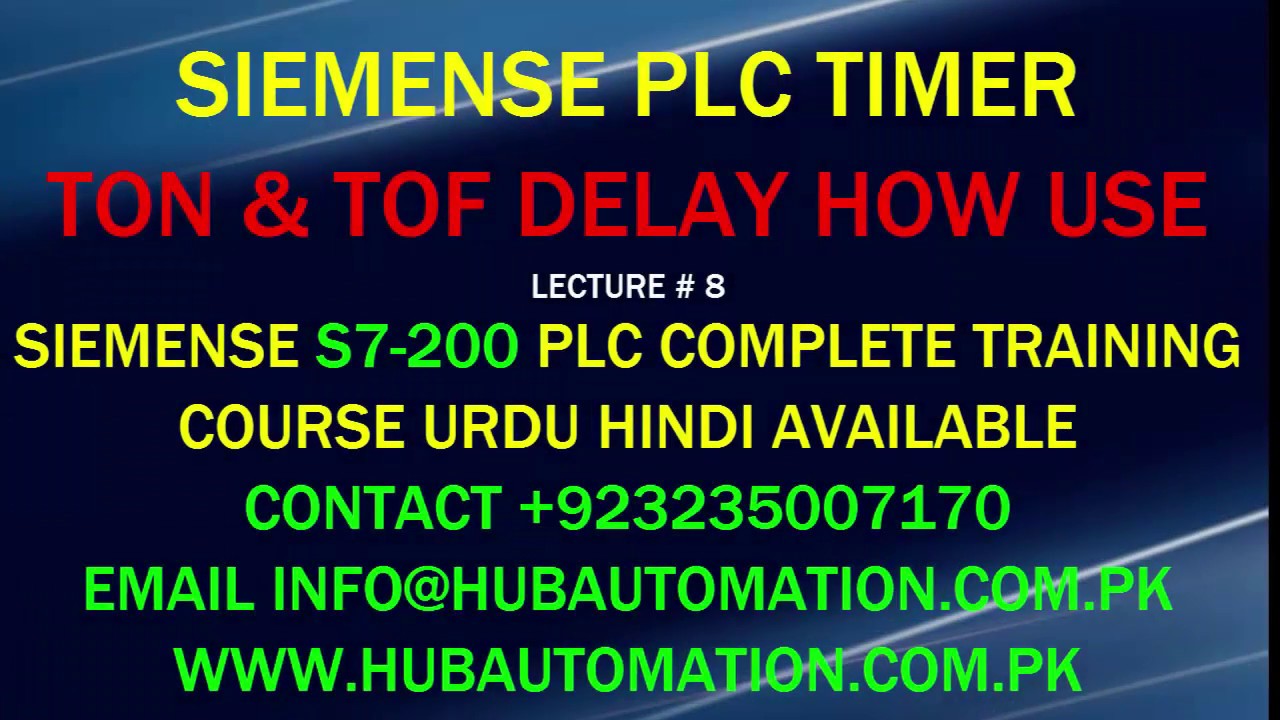 SIEMENS S7-200 PLC TON TIMER ON DELAY HOW USE URDU HINDI LECTURE 8 ...