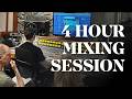 Mixing A Song From Start To Finish 4 Hour Session