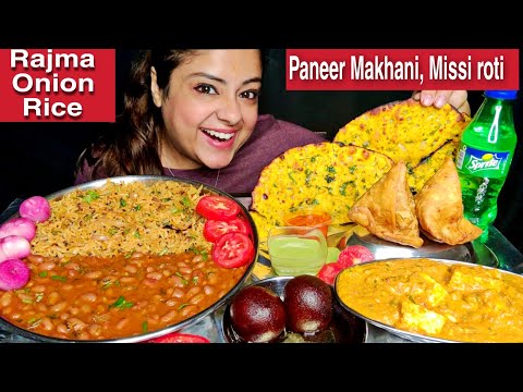 EATING Rajma Chawal, Paneer Makhani, Missi Roti, Kala Gulab Jamun, Samosa INDIAN VEG FOOD MUKBANG