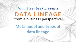 Metamodel and types of data lineage