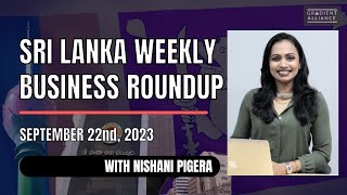 Sri Lanka Weekly Business Roundup – 22nd September, 2023