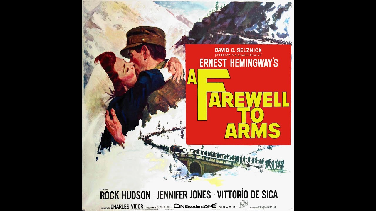 Adiós a las armas(A farewell to arms) CINE BÉLICO producido por Ernest