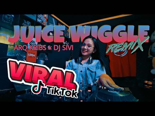 JUICE WIGGLE - DJ SIVI feat. ARQ KRIBS (REMIX) URM class=