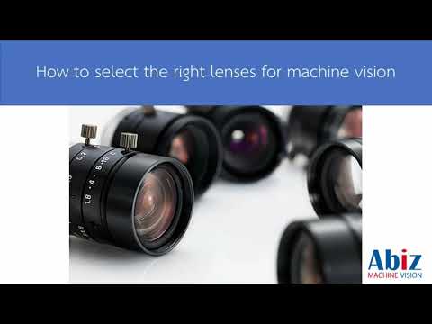 Machine Vision : How to select right lenses for machine vision - YouTube