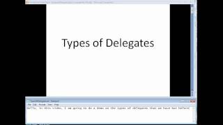 Types of Delegates Part 1