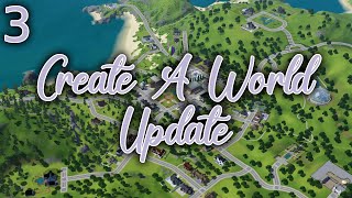 Sims 3 Create-A-World Update #3 💜