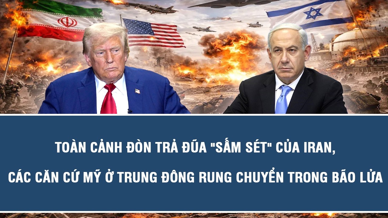 Toàn cảnh đòn trả đũa 