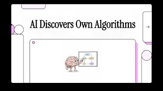 AI Discovers Own Algorithms