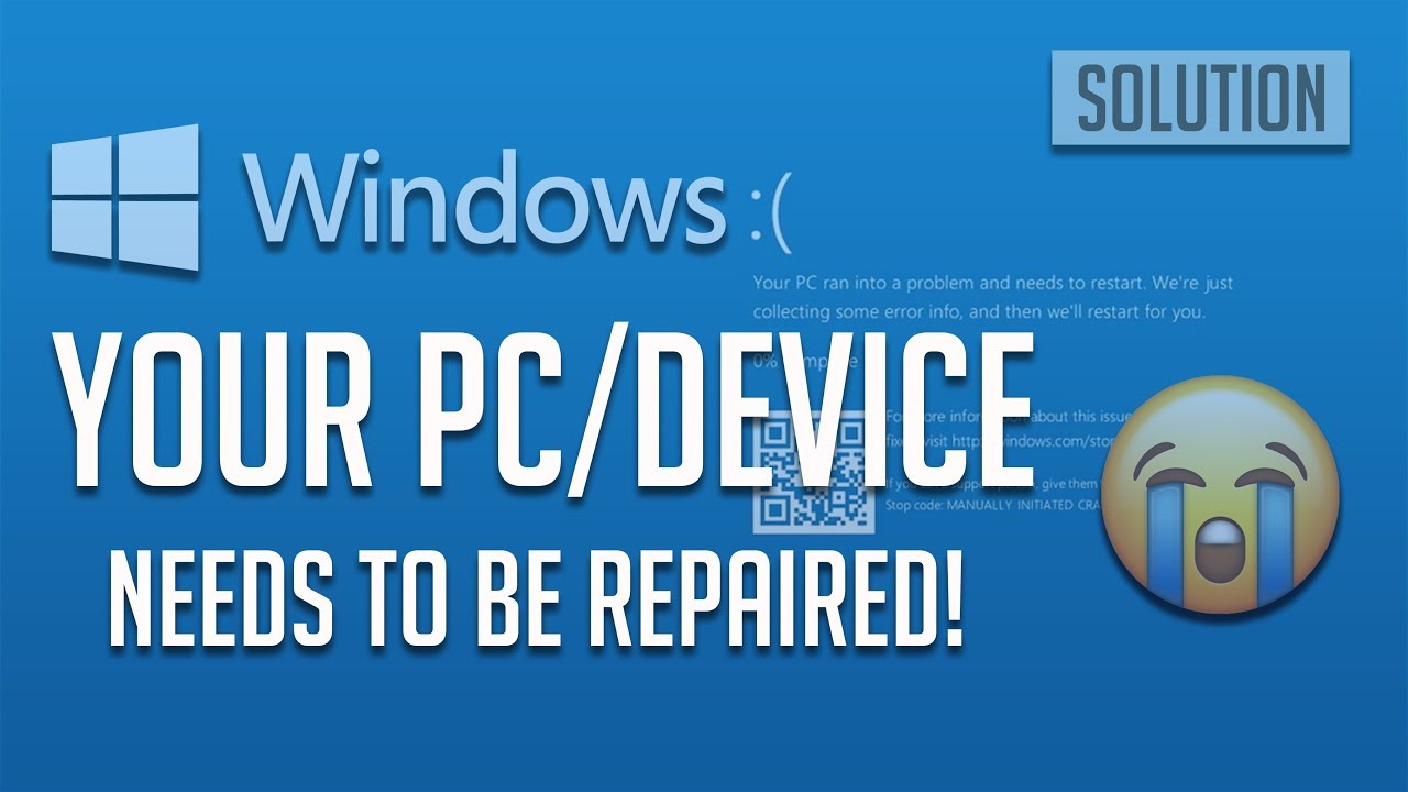 FIX Recovery Your PC/Device Needs to be Repaired [4... - youtube