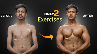 Only 2 Exercises You Need for a HUGE Chest | How to build chest muscle fast for beginners
