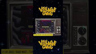 Village Gang TV / 21.01.2022