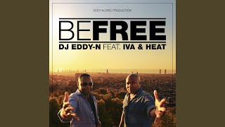 Be Free mix With Hyping Vocals