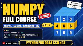 NumPy Tutorial for Beginners in Hindi | Complete NumPy in One Video