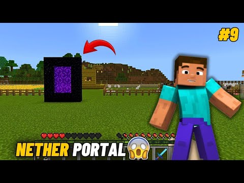 I MADE NETHER PORTAL IN MY MINECRAFT WORLD 😱 || MINECRAFT GAMEPLAY #9 ...