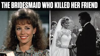 The Bridesmaid Who Killed Her Friend: The Mary Catherine Edwards Story