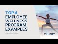 Top 4 employee wellness program examples