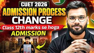 Admission Process बदल गई? | CUET और Boards का सच | By Varun Sir