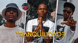 Tranquilidade - Mzdafresh X Nbatimodã63 X .Tj8