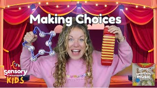 Making Choices: Speech with Music | Sensory Classroom Kids