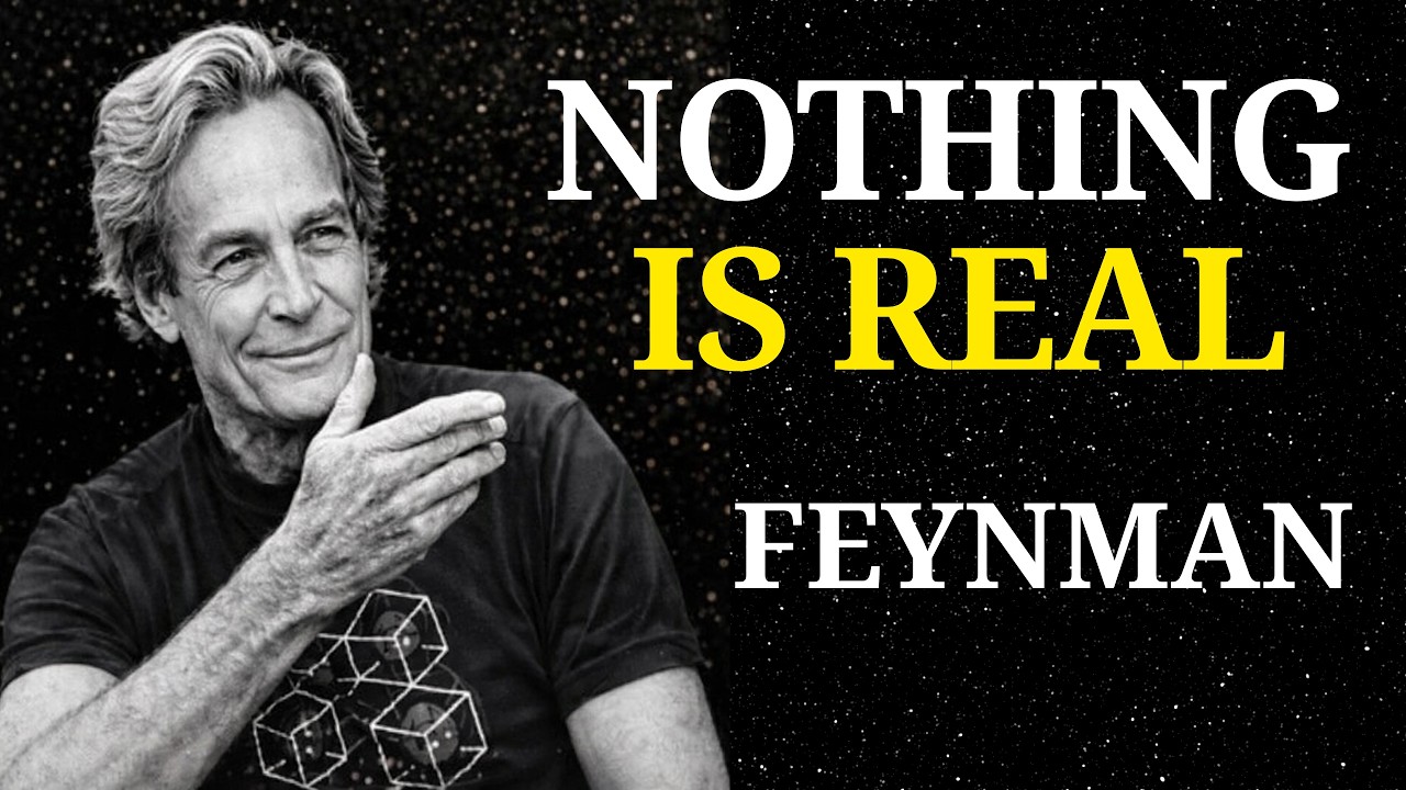Nothing You See Is Real — Feynman's Reality Check - YouTube