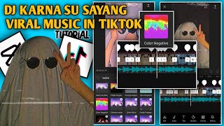 NEW VIRAL MUSIC 'DJ KARNA SU SAYANG SLOW BASS' | CAPCUT TUTORIAL