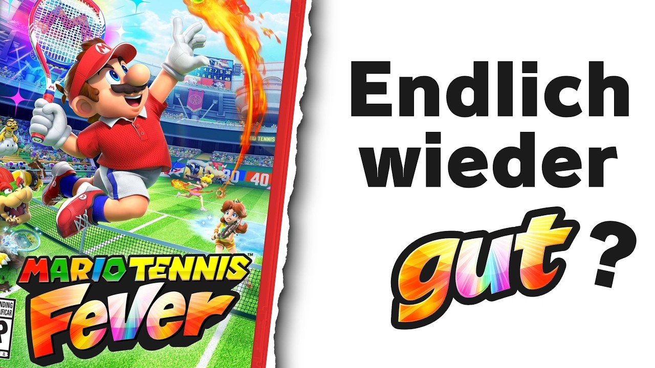 Mario Tennis Fever: Endlich wieder ein gutes Mario Sports Game?