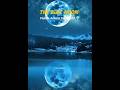 A Big Moon Event is Coming Soon 🤯💀 #Shorts #Space #Astronomy #Science#earth #nasa