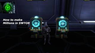 Here is 3 ways to make millions in SWTOR...