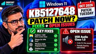 Windows 11 KB5127648 October Patch Tuesday Analysis
