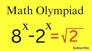 A Nice Exponential Math Olympiad Problem | Find the Value of X?