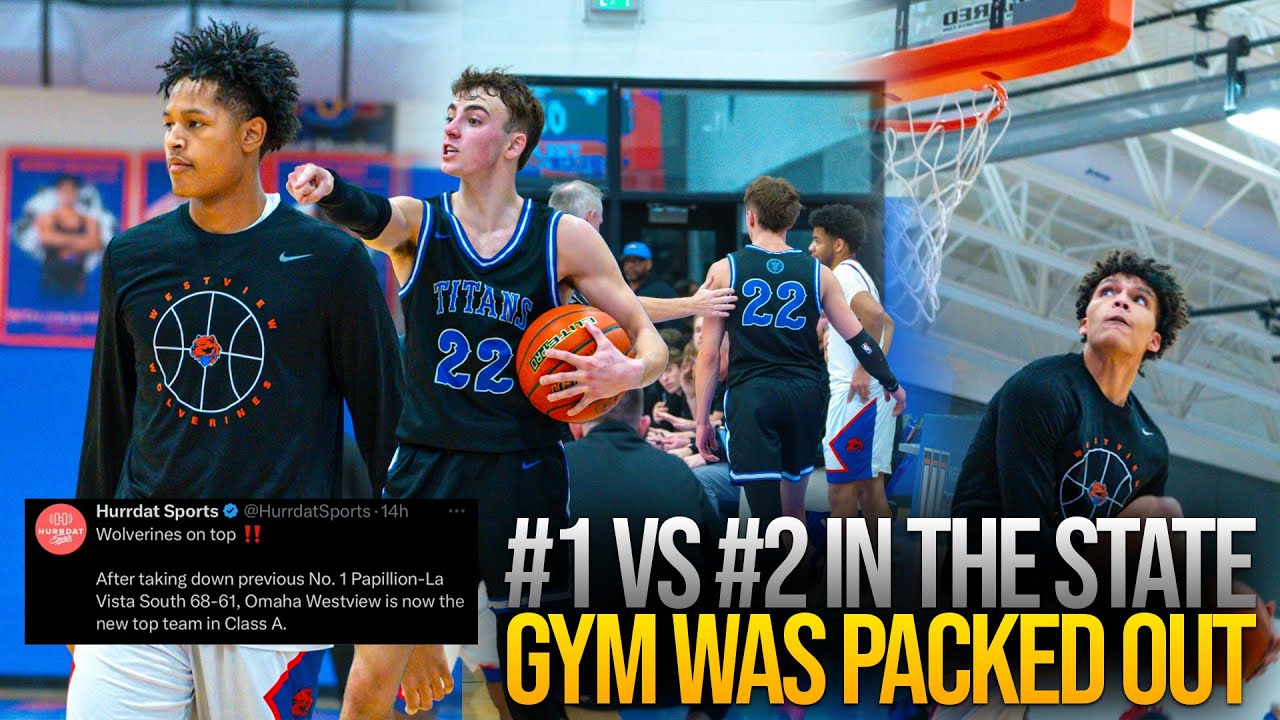 #1 vs #2 In The State Went Crazy!!! #1 Papillion La Vista South (NE) vs #2 Omaha Westview (NE)