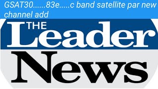 GSAT30......83e.........c band satellite 🛰 par new channel add ||