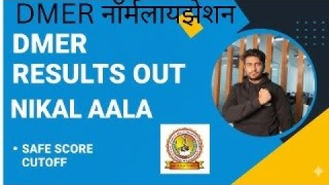 DMER RESULTS OUT DMER 2025 RESULTS KAISE DEKHE | CUTOFF | SAFE SCORE | NORMALIZATION?
