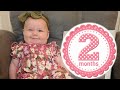 BONNIE IS 2 MONTHS OLD!! 😍