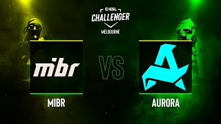 MIBR vs. Aurora - Map 1 [Mirage] - ESL Challenger Melbourne 2024 - Grand-final