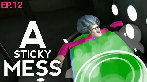 Scary Teacher 3D - Chapter 1: “A Sticky Mess” Step by Step Gameplay (Ep.12)