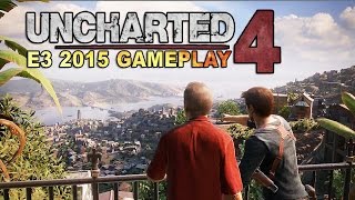 Uncharted 4 New Gameplay - E3 2015 Ps4 - Hd